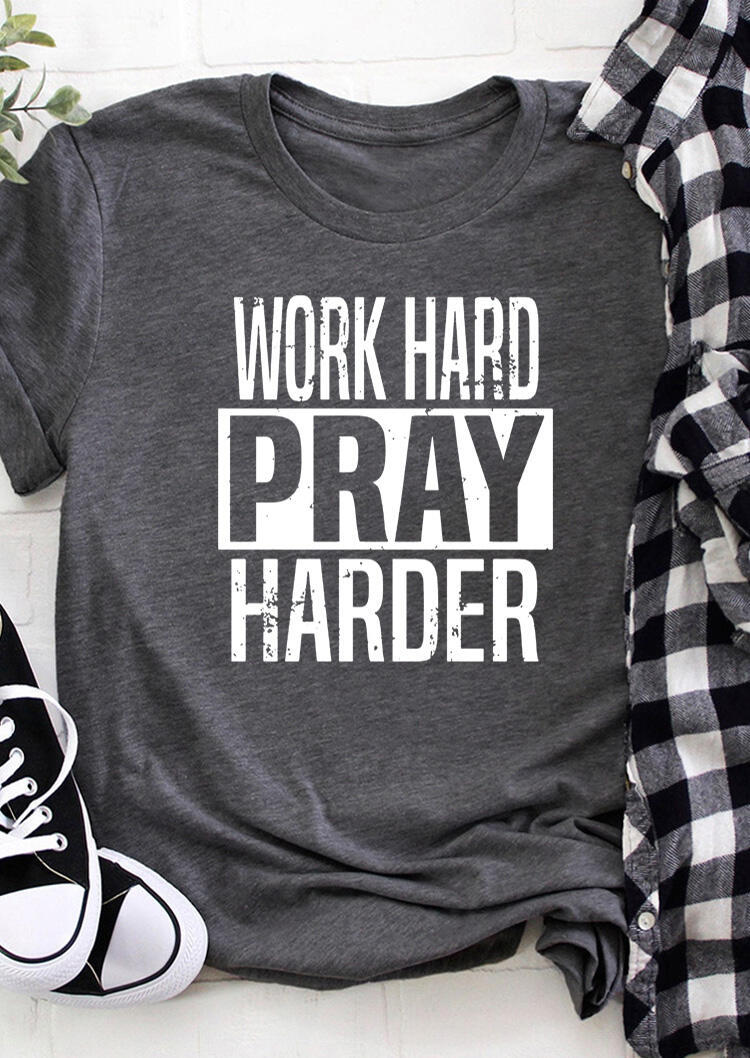 T-shirts Tees Work Hard Pray Harder T-Shirt Tee - Dark Grey in Gray. Size: S