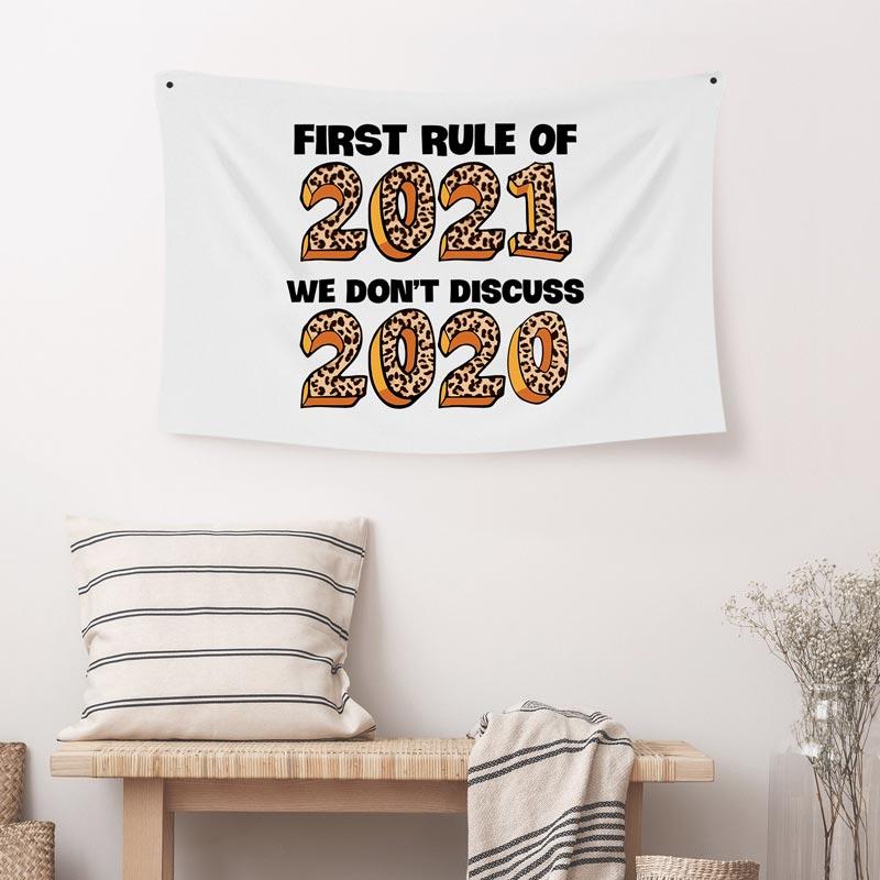 

Tapestry First Rule Of 2021 We Don't Discuss 2020 Wall Hanging Tapestry in White. Size