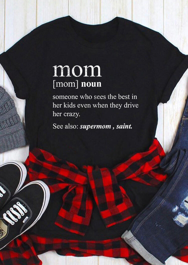 T-shirts Tees Mom Definition O-Neck T-Shirt Tee in Black. Size: M,S
