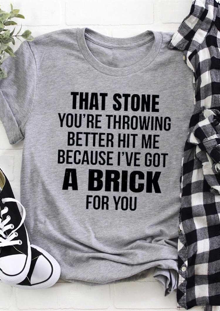 

T-shirts Tees That Stone You're Throwing Better Hit Me T-Shirt Tee in Light Grey. Size: ,M