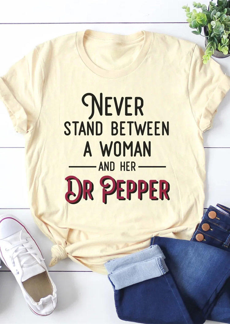

T-shirts Tees Never Stand Between A Woman And Her Dr Pepper T-Shirt Tee in Apricot. Size: ,M,L