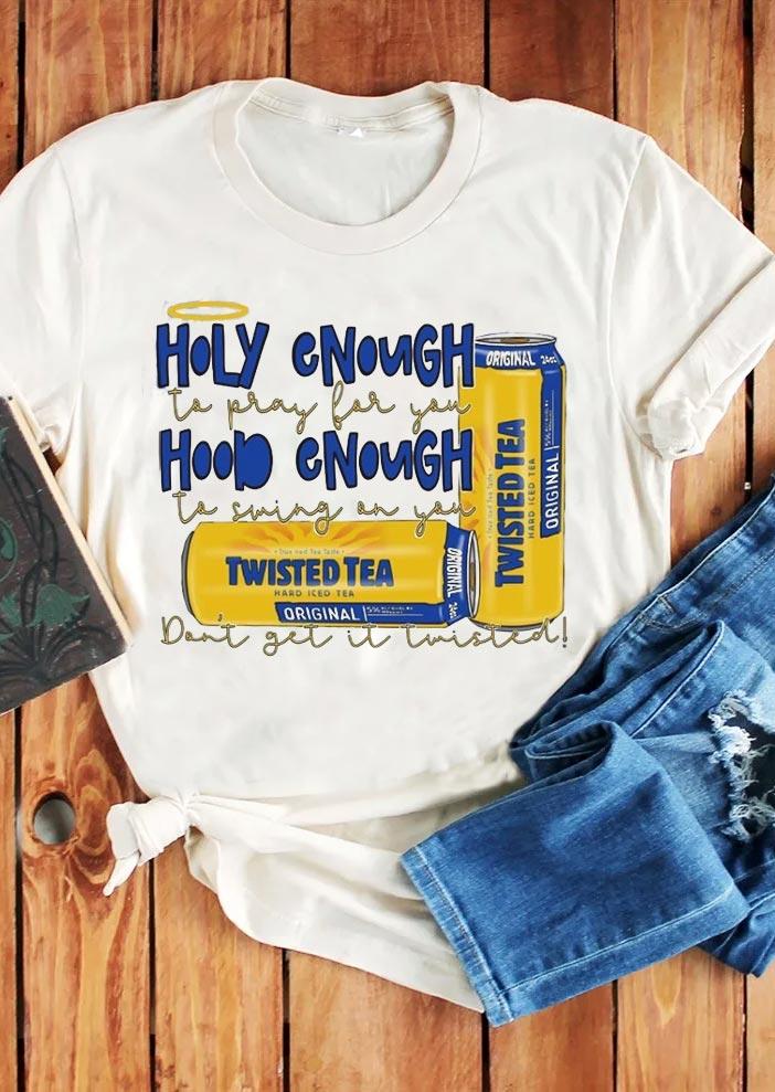 

T-shirts Tees Holy Enough To Pray For You T-Shirt Tee in White. Size: ,L