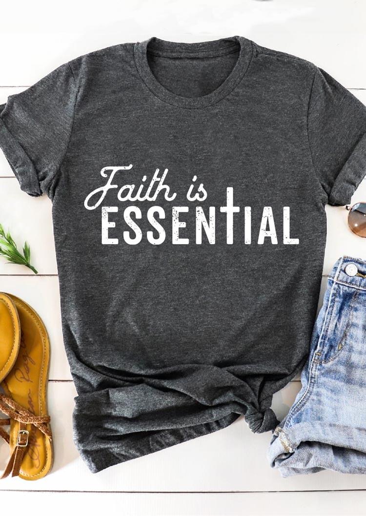 T-shirts Tees Christian Faith Is Essential T-Shirt Tee in Dark Grey. Size: S
