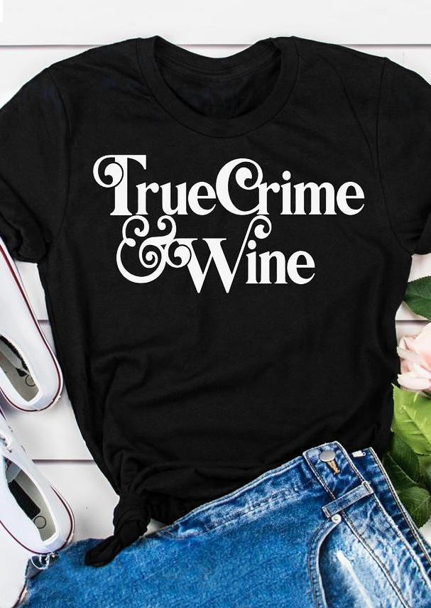 

T-shirts Tees True Crime And Wine O-Neck T-Shirt Tee in Black. Size: ,L
