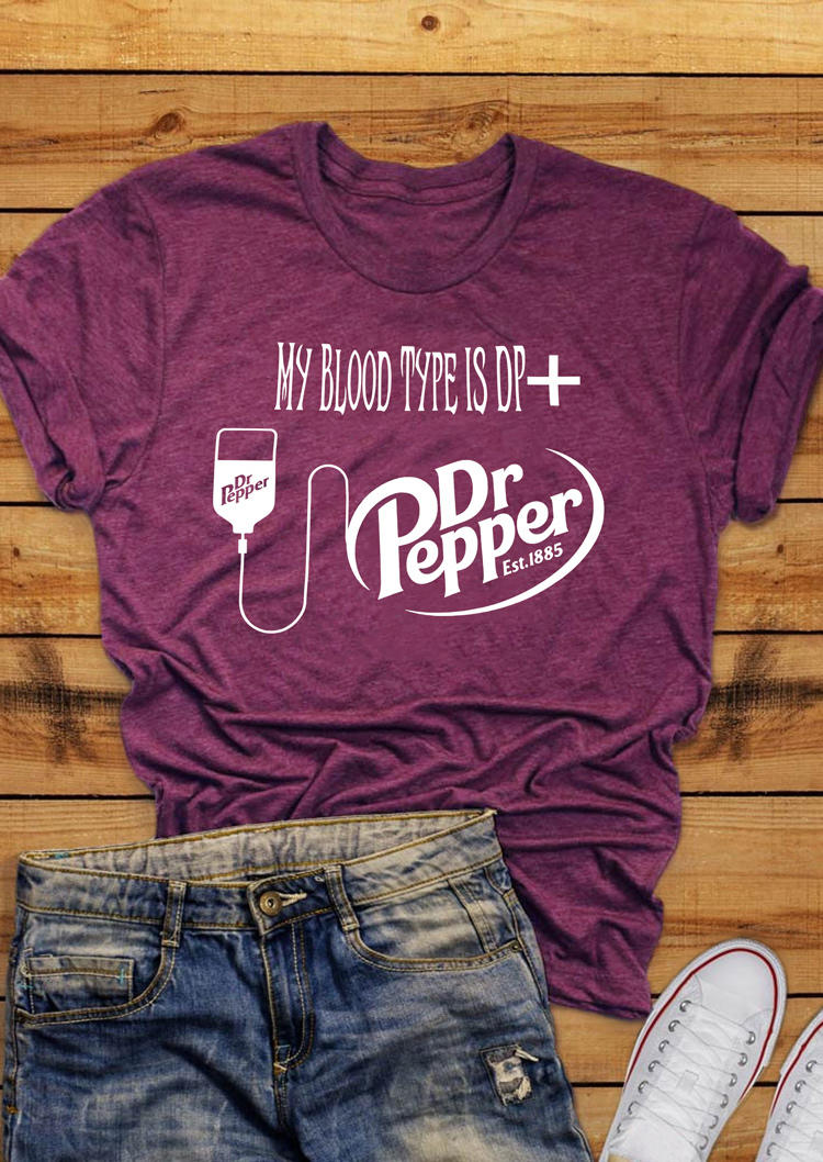 

T-shirts Tees My Blood Type Is DP And Dr Pepper T-Shirt Tee in Plum. Size