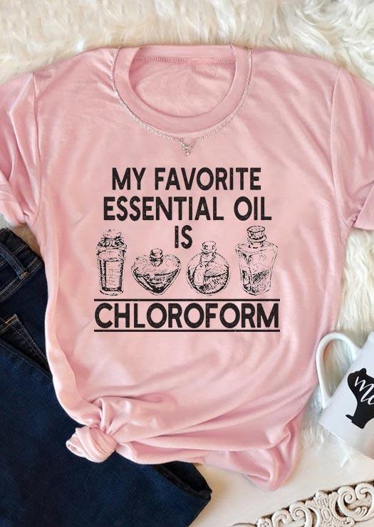 

T-shirts Tees My Favorite Essential Oil Is Chloroform T-Shirt Tee in Pink. Size: L,M