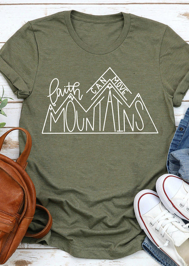 

T-shirts Tees Faith Can Move Mountains T-Shirt Tee in Army Green. Size