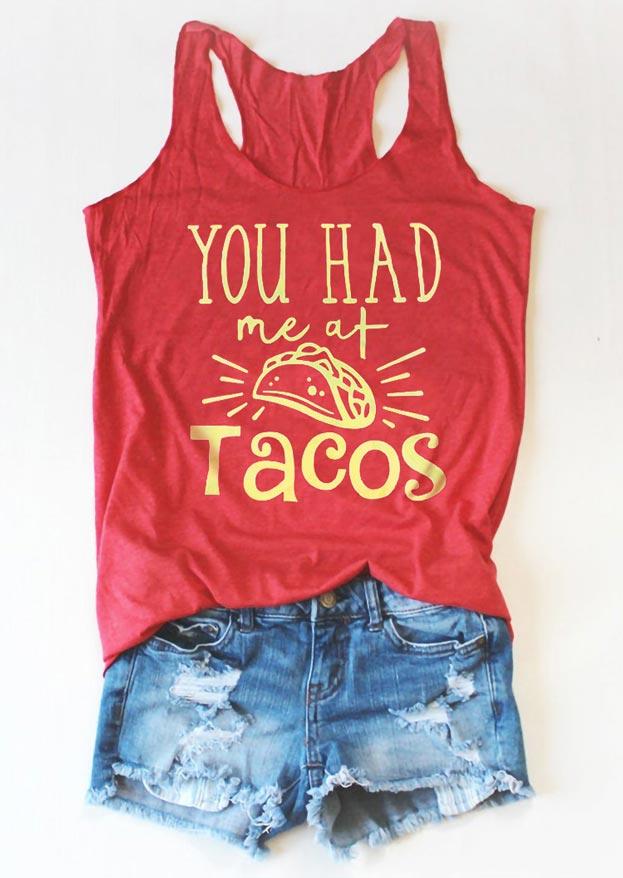 

Tank Tops You Had Me At Tacos Racerback Tank Top in Watermelon Red. Size