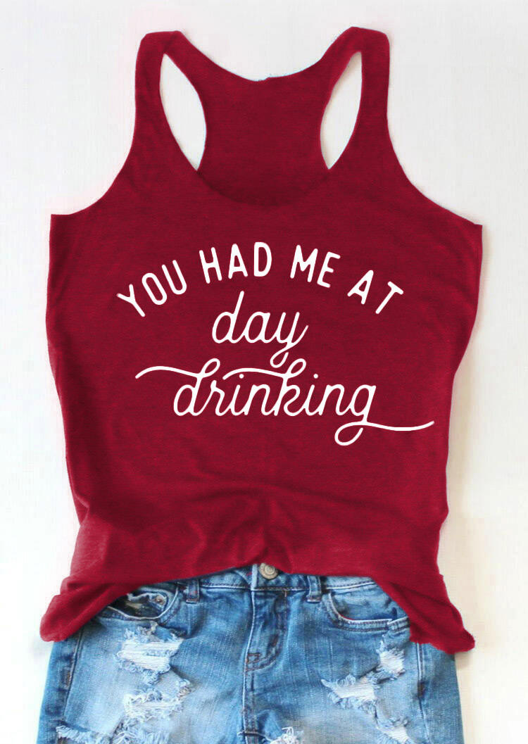 

Tank Tops You Had Me At Day Drinking Racerback Tank Top in Burgundy. Size