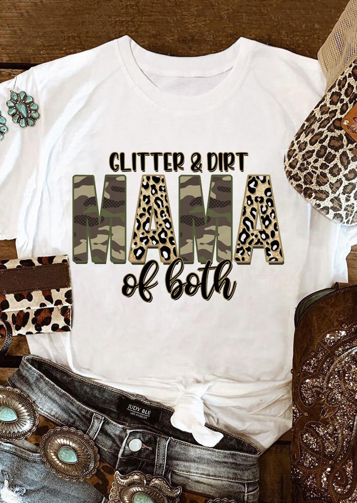 

T-shirts Tees Camouflage Leopard Glitter And Dirt Mama Of Both T-Shirt Tee in White. Size