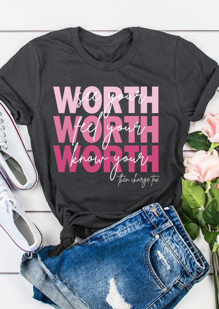 

T-shirts Tees See Your Worth Motivational Slogan T-Shirt Tee in Dark Grey. Size: ,M,L