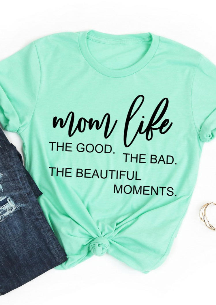 

T-shirts Tees Mom Life The Beautiful Moments T-Shirt Tee in Cyan. Size