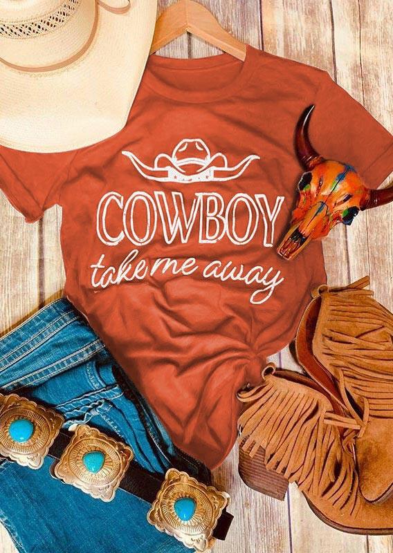 Cowboy Take Me Away T-Shirt Tee - Orange