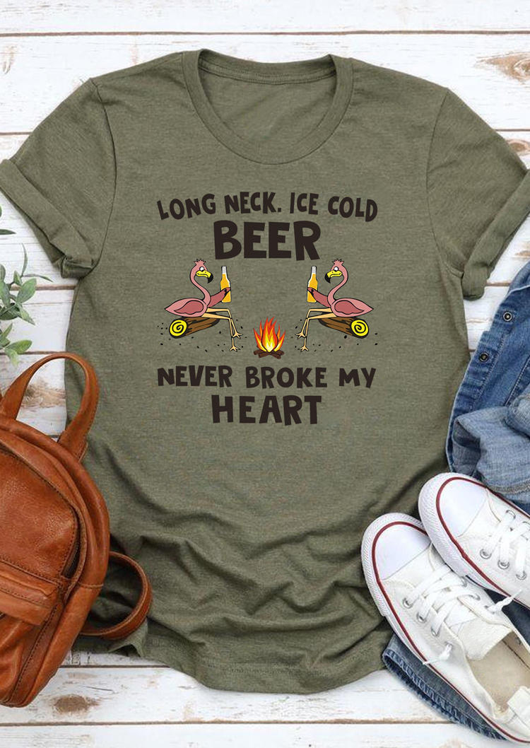 T-shirts Tees Long Neck Ice Cold Beer Never Broke My Heart Flamingo T-Shirt Tee in Army Green. Size: S