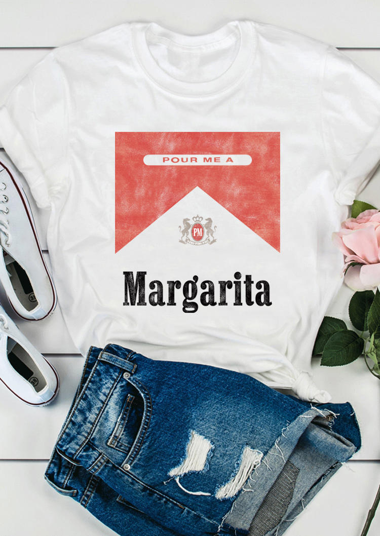 

T-shirts Tees Pour Me A Margarita T-Shirt Tee in White. Size