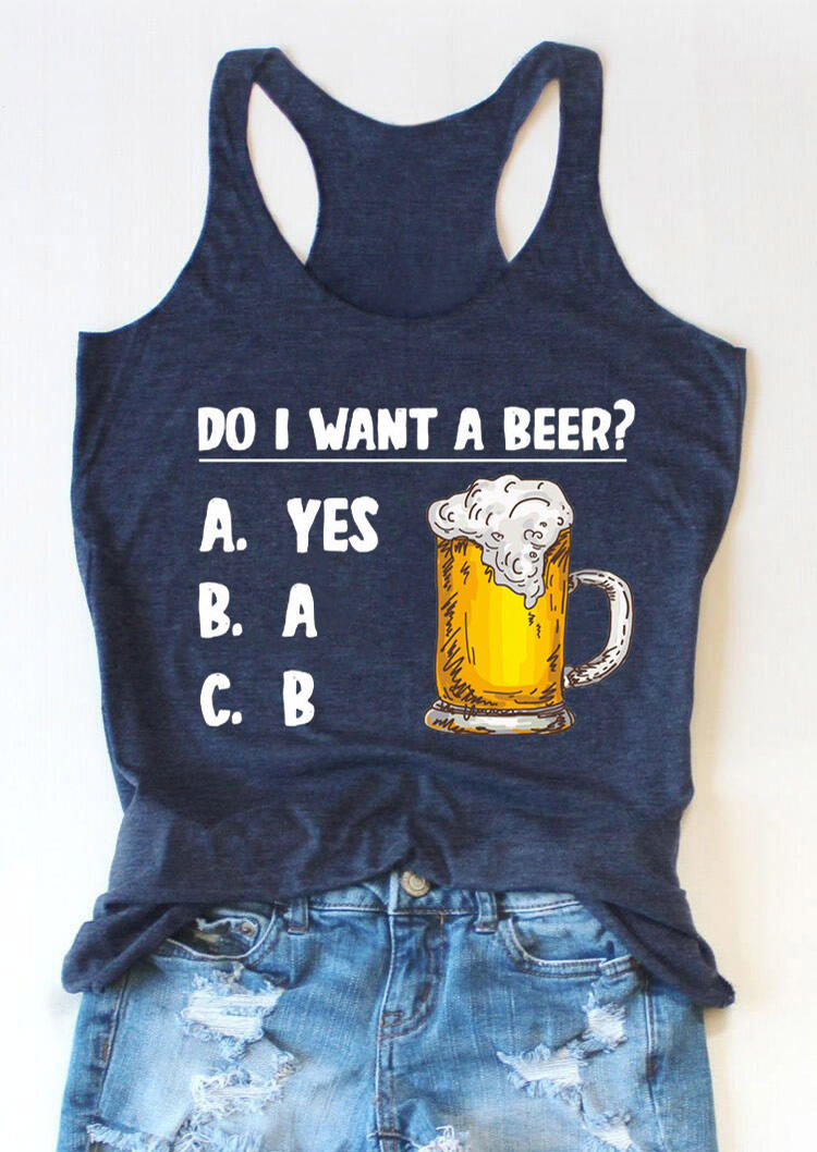 

Tank Tops Do I Want A Beer Racerback Casual Tank Top in Navy Blue. Size