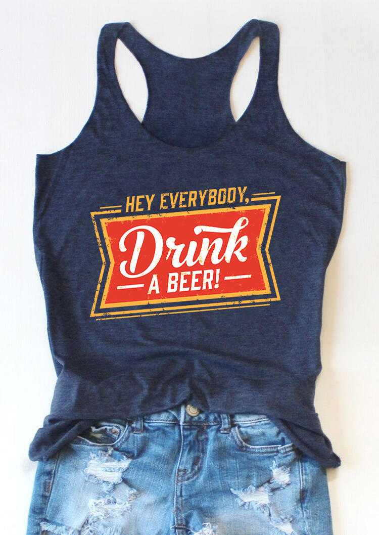 

Tank Tops Hey Everybody Drink A Beer Tank Top in Blue. Size