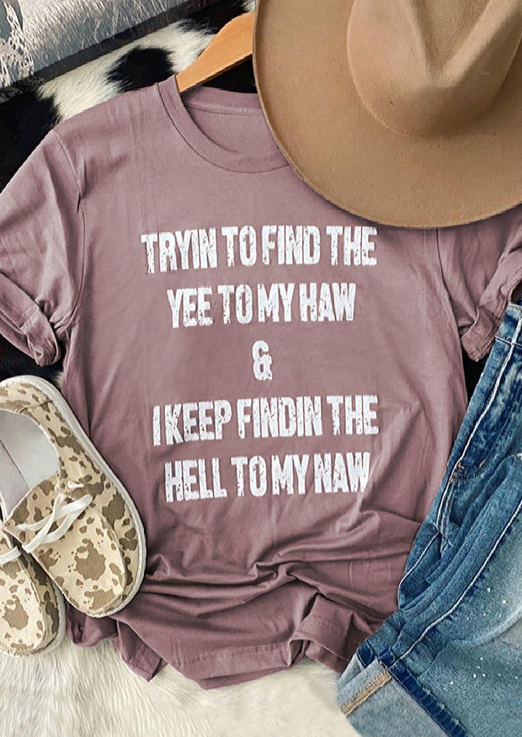 

T-shirts Tees Tryin To Find The Yee To My Haw T-Shirt Tee in Cameo Brown. Size: ,L