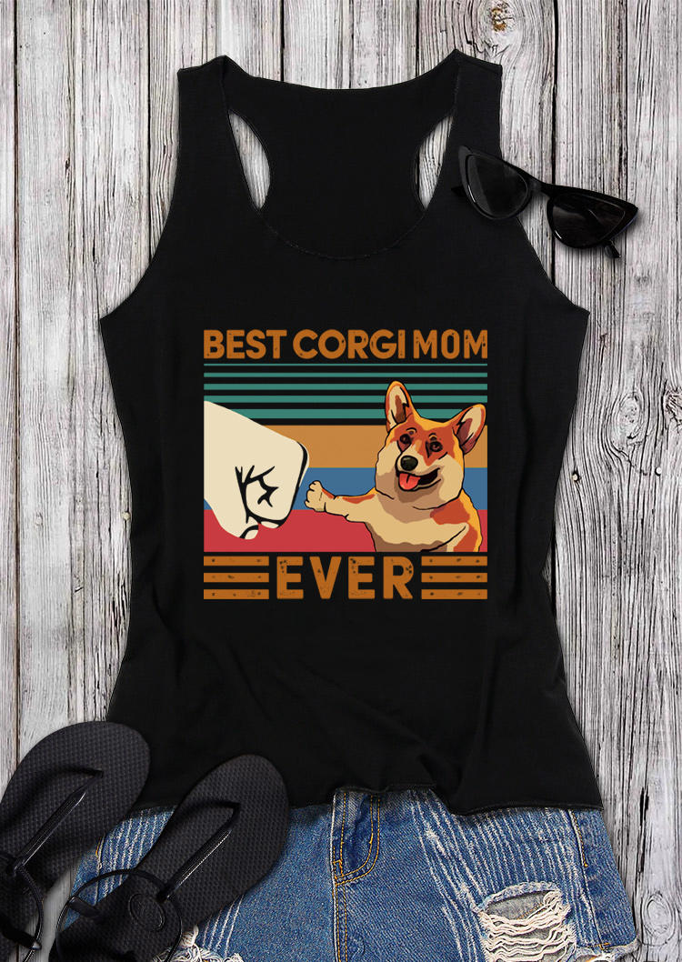 

Tank Tops Best Corgi Mom Ever Dog Casual Tank Top in Black. Size: ,M,XL