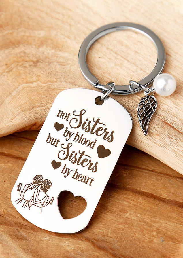 

Keychains Not Sisters By Blood But Sisters By Heart Hollow Out Keychain in Silver. Size