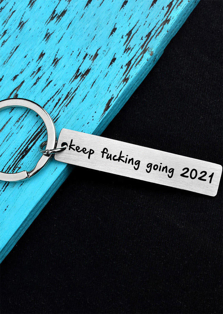 

Keychains Keep Fucking Going Stainless Steel Keychain in Silver. Size