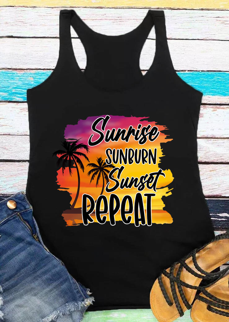 

Tank Tops Sunrise Sunburn Sunset Repeat Racerback Tank Top in Black. Size