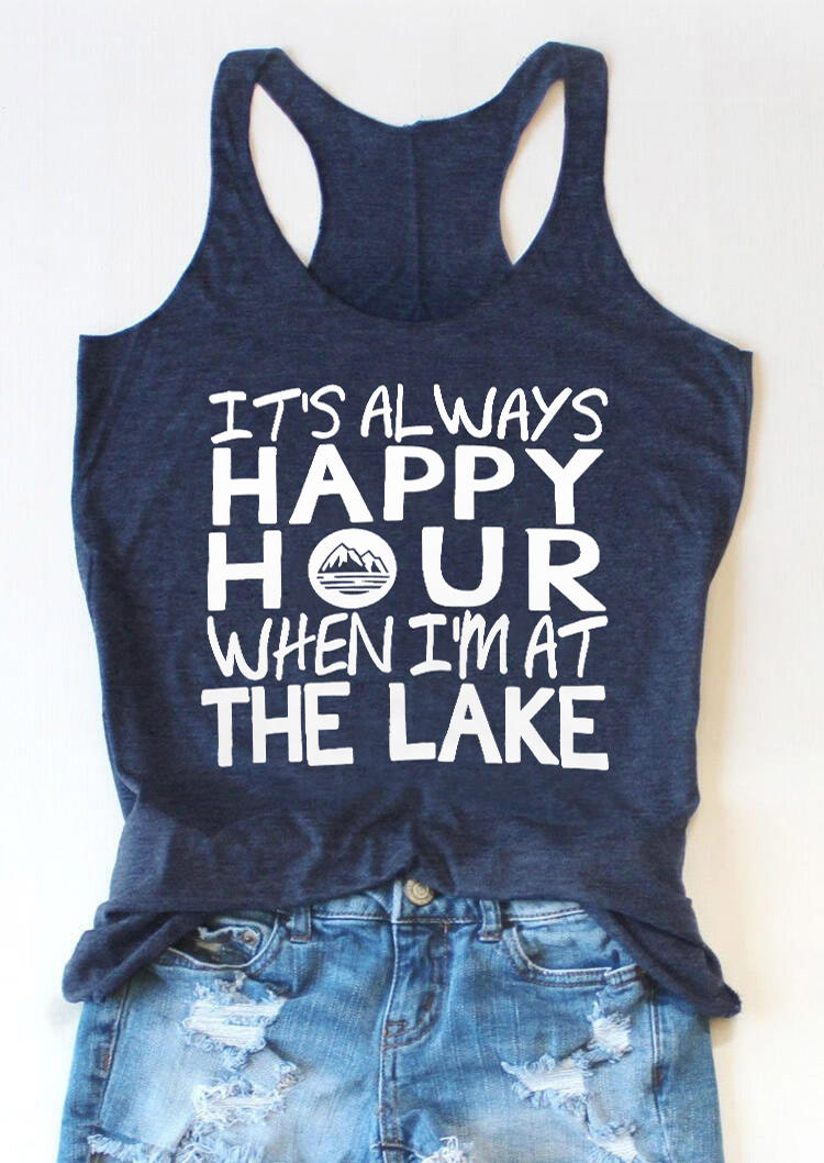 

Tank Tops It' Always Happy Hour When I'm At The Lake Tank Top in Deep Blue. Size