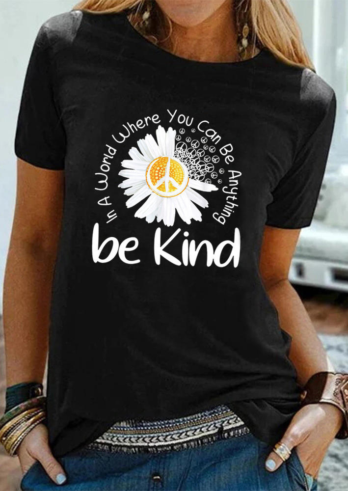 

T-shirts Tees Be Kind Daisy O-Neck T-Shirt Tee in Black. Size