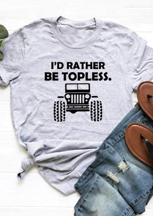 

T-shirts Tees I'D Rather Be Topless T-Shirt Tee in Light Grey. Size