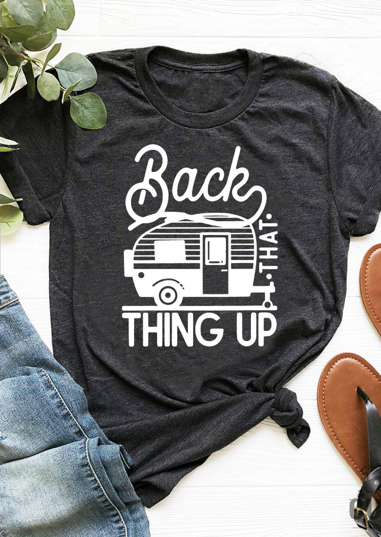 

T-shirts Tees Back That Thing Up Camping T-Shirt Tee in Dark Grey. Size