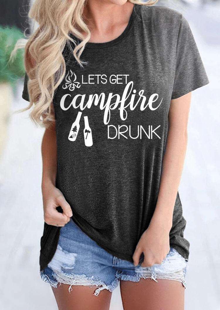 

T-shirts Tees Lets Get Campfire Drunk O-Neck T-Shirt Tee in Dark Grey. Size