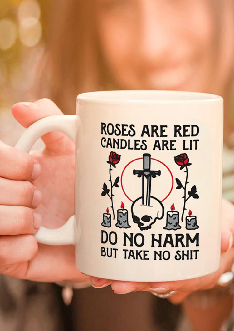 

Do No Harm But Take No Shit Coffee Mug in White. Size