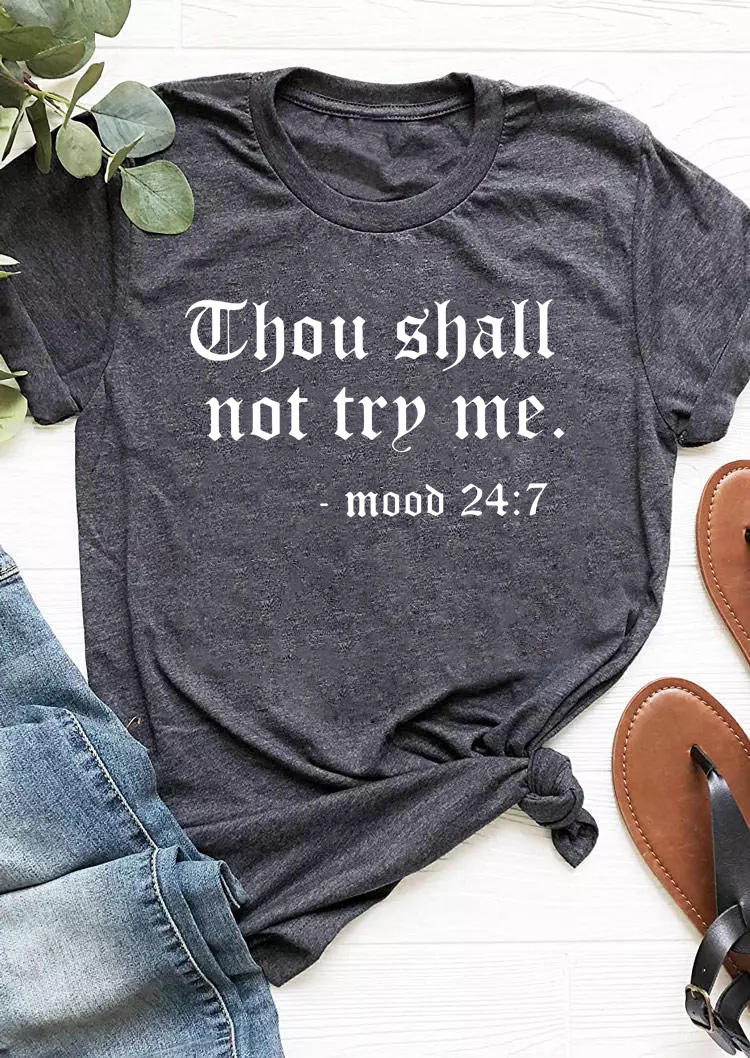 

T-shirts Tees Thou Shall Not Try Me T-Shirt Tee in Dark Grey. Size