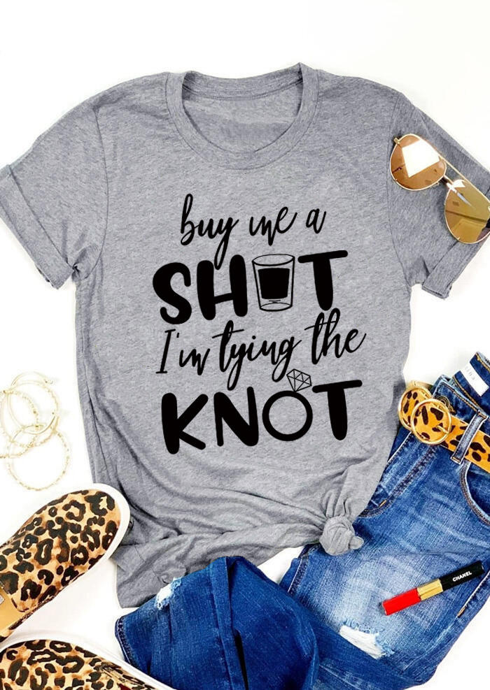 T-shirts Tees Buy Me A Shot I'm Tying The Knot T-Shirt Tee - Light Grey in Gray. Size: S