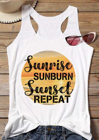 

Tank Tops Sunrise Sunburn Sunset Repeat Racerback Tank Top in White. Size