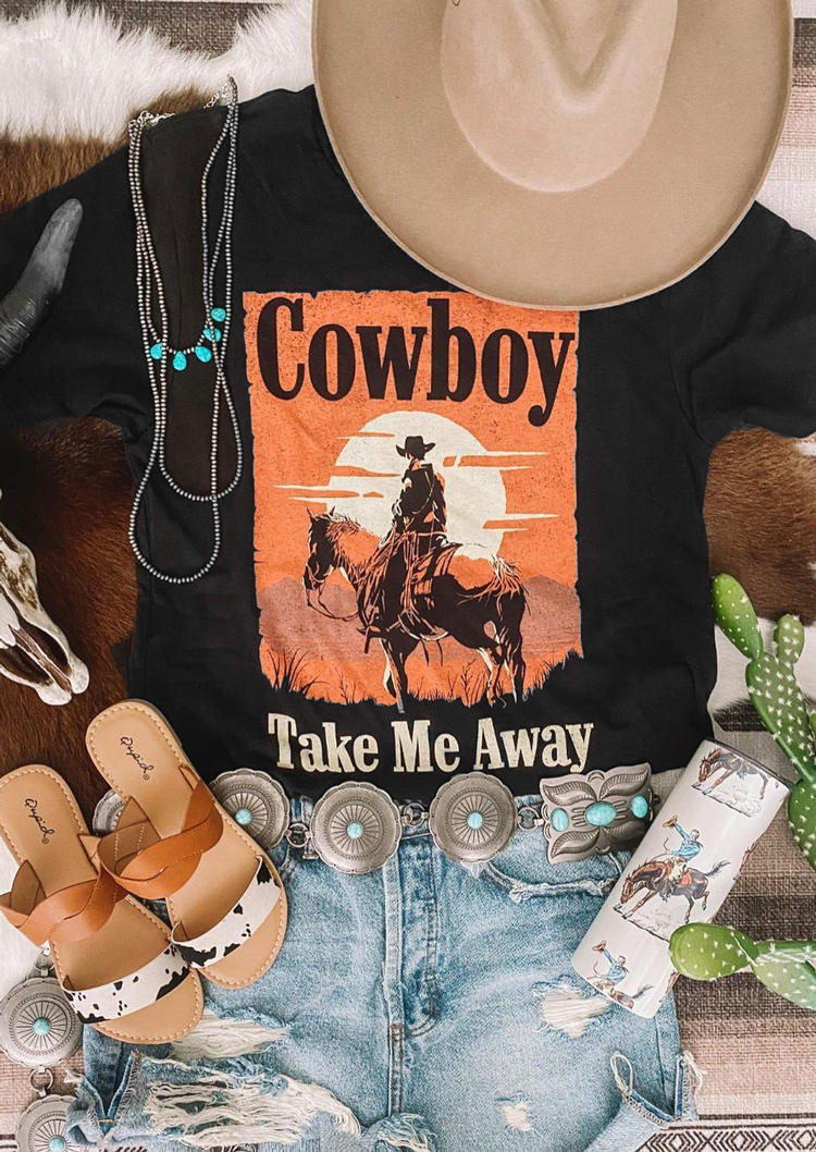 T-shirts Tees Cowboy Take Me Away O-Neck T-Shirt Tee in Black. Size: 2XL,3XL,L,M,S,XL