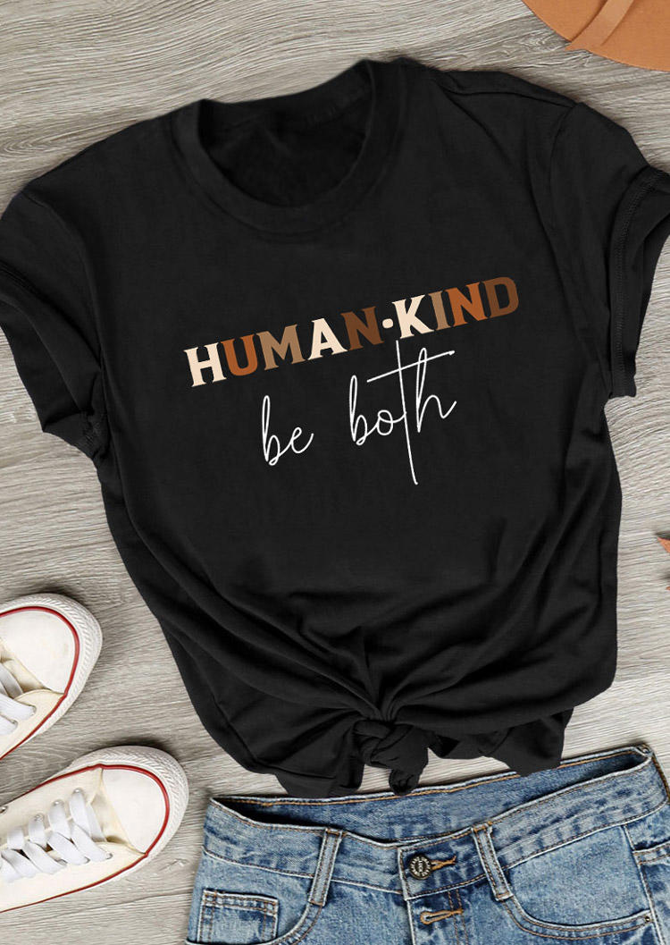 

T-shirts Tees Humankind Be Both O-Neck T-Shirt Tee in Black. Size