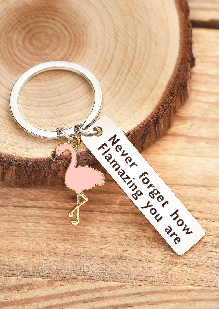 

Keychains Never Forget How Flamazing You Are Flamingo Keychain in Silver. Size