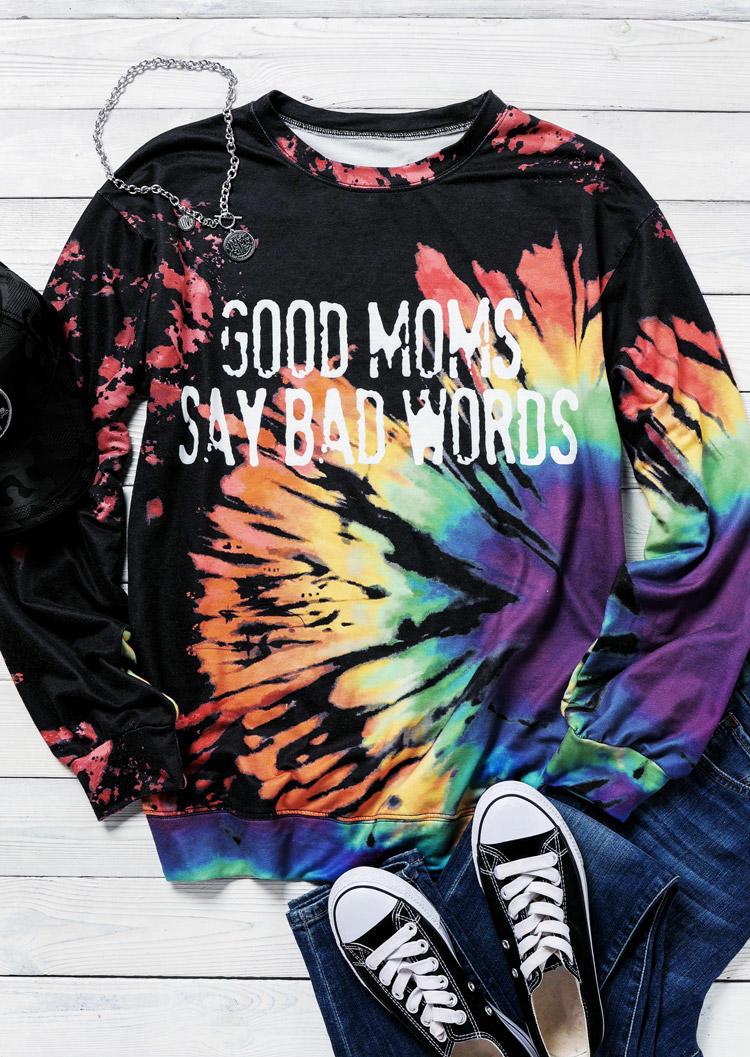 Sweatshirts Good Moms Say Bad Words Reverse Tie Dye Rainbow Sweatshirt in Multicolor. Size: S,XL