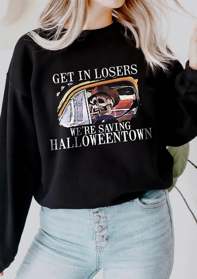 

Sweatshirts Get In Losers We're Saving Halloweentown Sweatshirt in Black. Size: ,M,L,XL