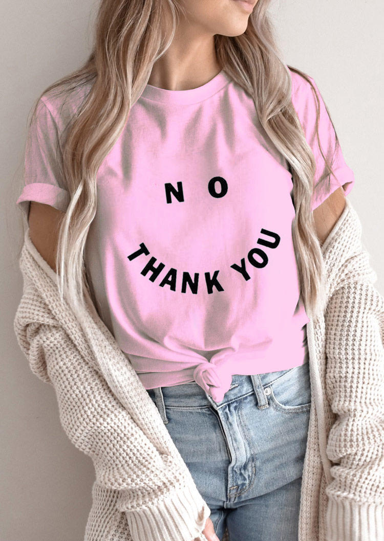 

T-shirts Tees No Thank You T-Shirt Tee in Pink. Size