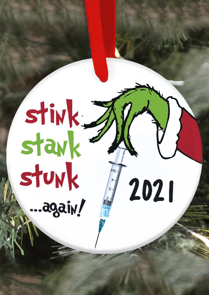 Christmas 2021 Stink Stank Stunk Again Graphic Hanging Ornament