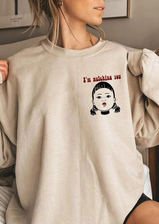 

Sweatshirts Game Printed I'm Watching You Sweatshirt in Khaki. Size: ,M,L,XL