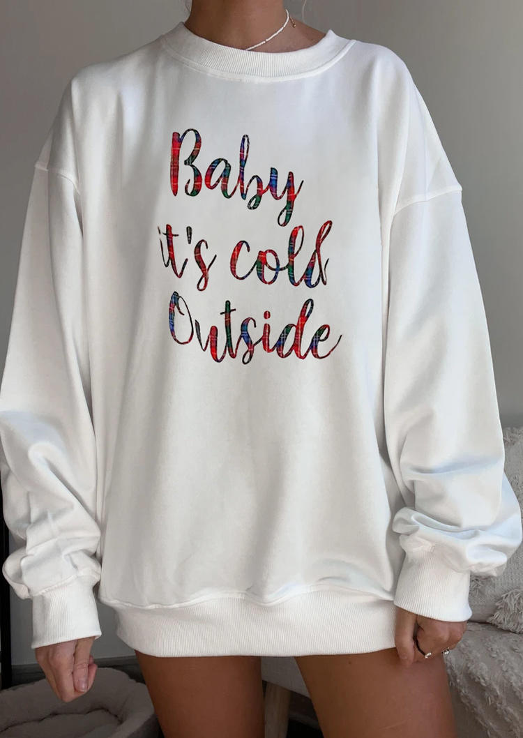 

Sweatshirts Baby It's Cold Outside Long Sleeve Sweatshirt in White. Size