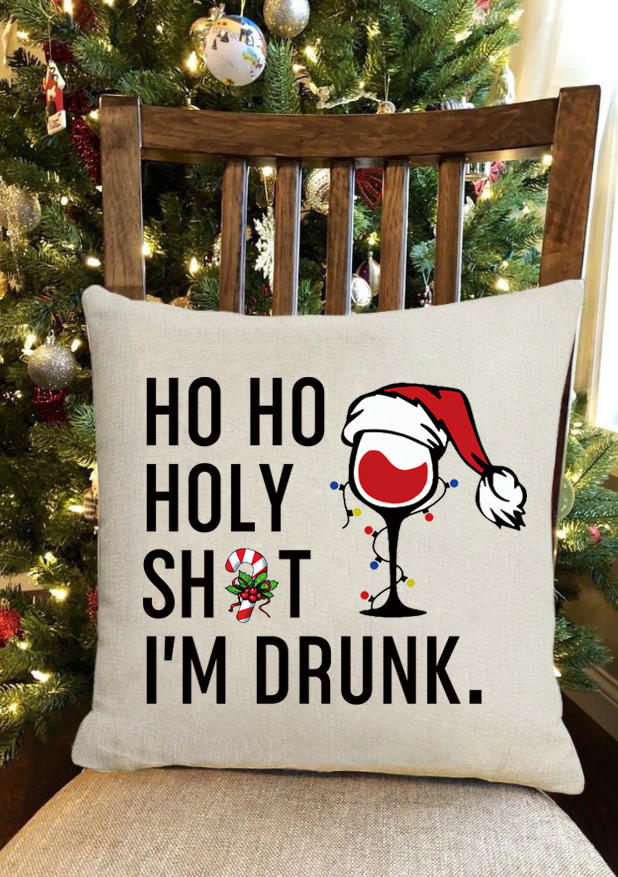 

Pillowcase Christmas Ho Ho Holy I'm Drunk Pillowcase without Pillow in White. Size