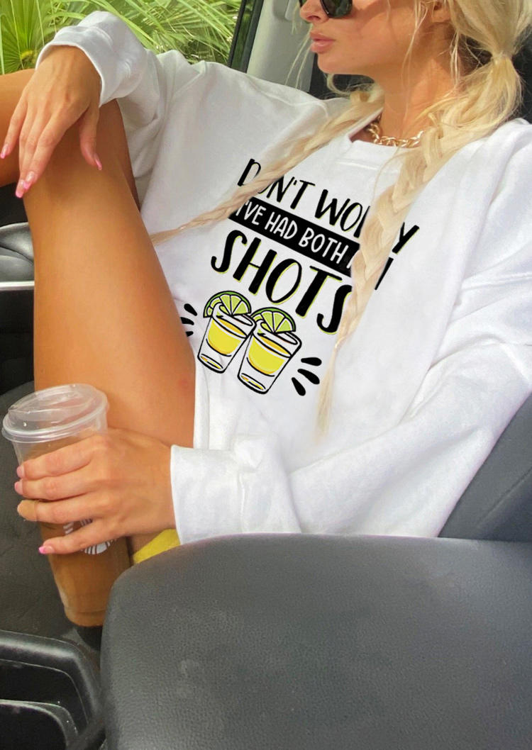 

Sweatshirts Don't Worry I've Had Both My Shots Sweatshirt in White. Size: ,M,L,XL