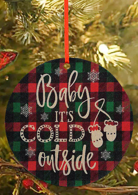 

Christmas Decoration Baby It's Cold Outside Plaid Hanging Ornament in Multicolor. Size