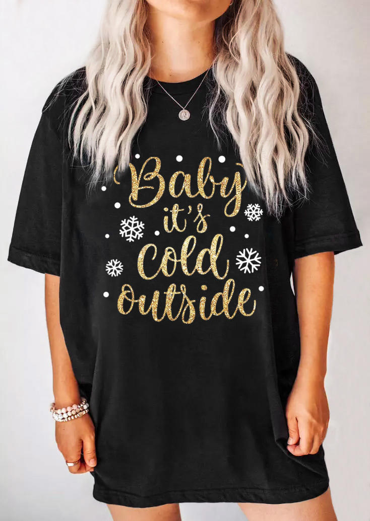 

T-shirts Tees Christmas Snowflake Baby It' Cold Outside T-Shirt Tee in Black. Size: ,M,L,XL