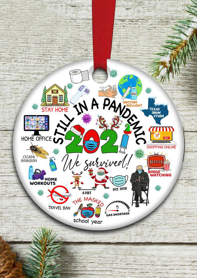 

Christmas Decoration Christmas 2021 Still In A Pandemic Pendant Ornament in Multicolor. Size