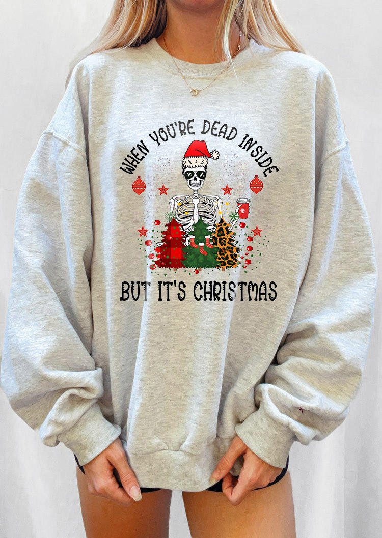 

Sweatshirts Christmas When You're Dead Inside Sweatshirt in Light Grey. Size: ,M,L,XL